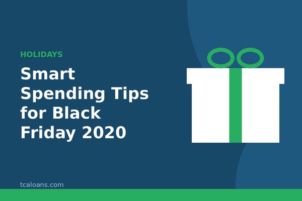 Smart Spending Tips for Black Friday 2020: TCALoans illustration