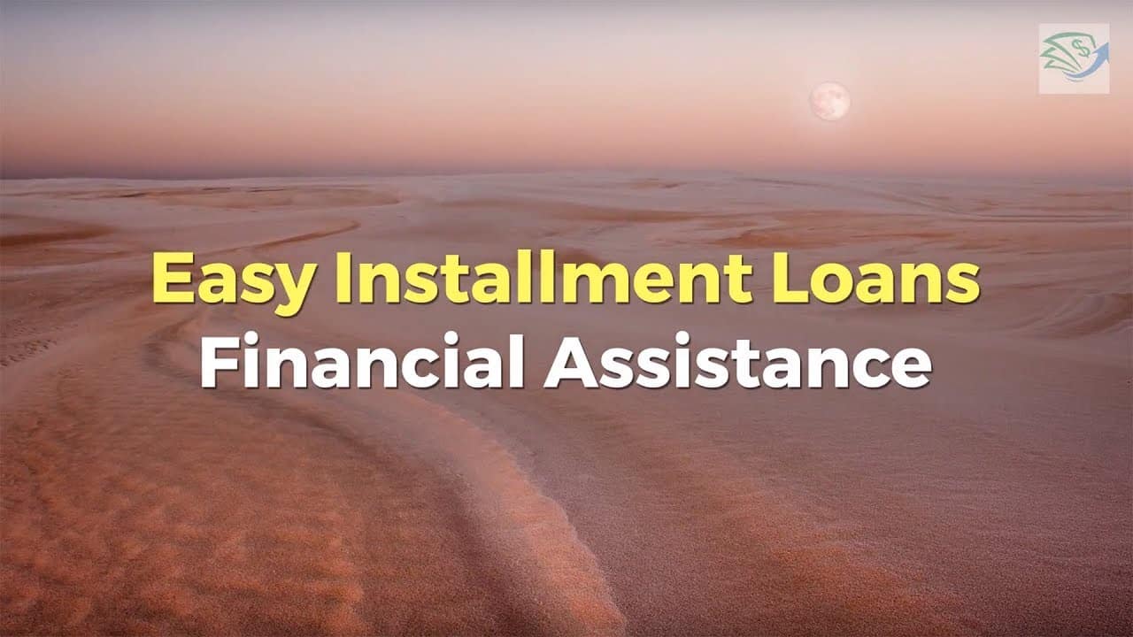 Easy Installment Loans - Financial Assistance